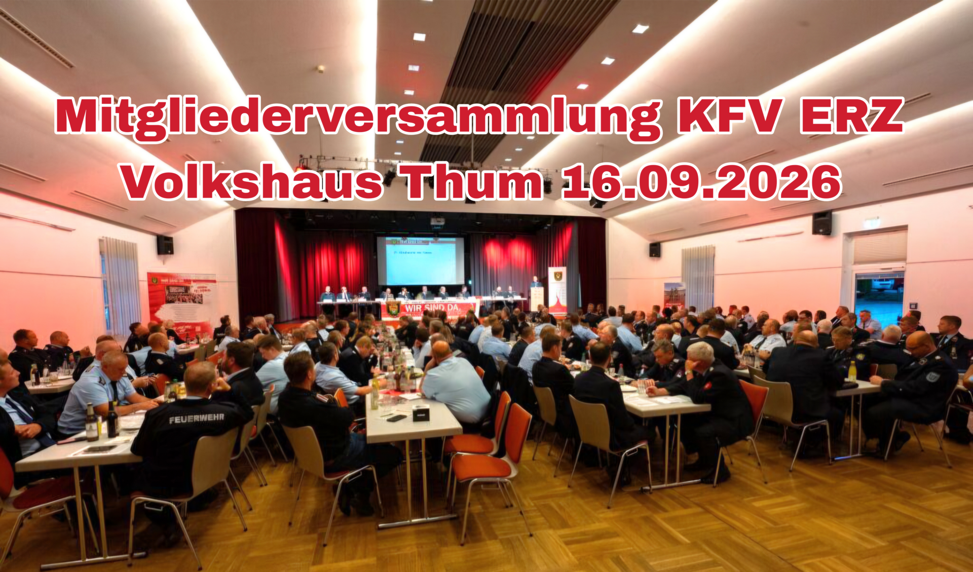 16.09.2026 Mitgliederversammlung mit Wahlen im Volkshaus Thum